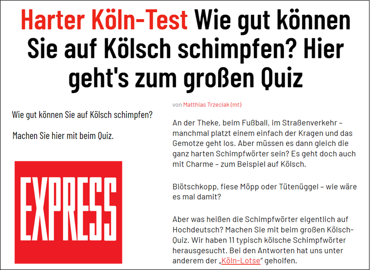 Das Quiz zu den Schimpfwörtern, der Köln-Lotse durfte dabei unterstützen.